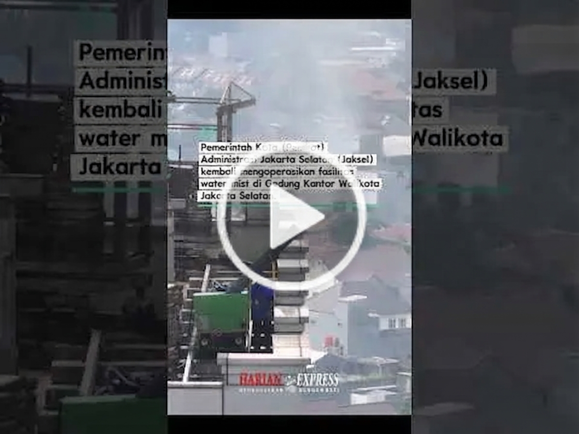 Tekan Polusi Udara, Water Mist kembali dioperasikan di Gedung Pemkot Jakarta Selatan